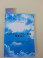 "As últimas palavra de Deus"